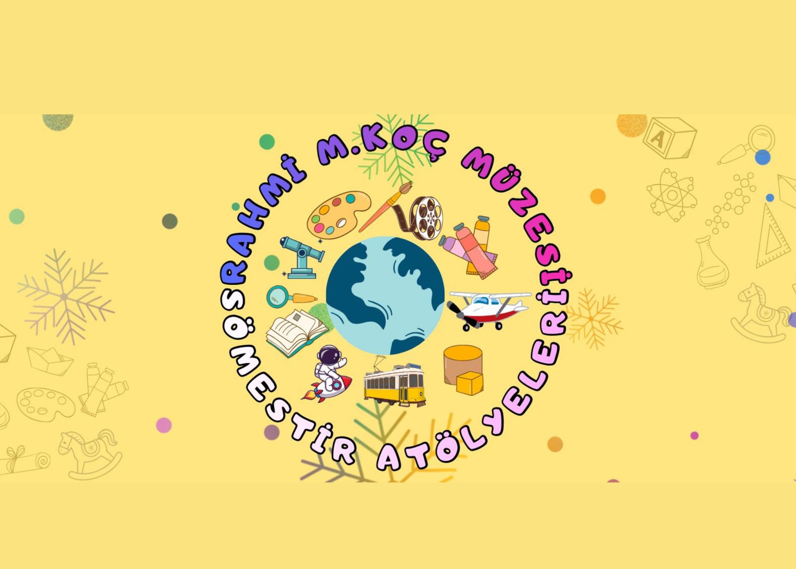 Sömestr atölyeleri